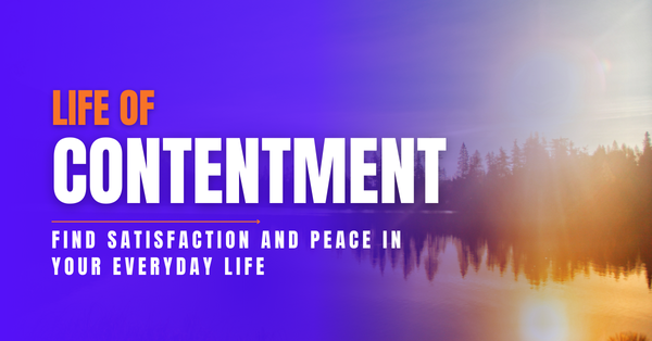 Life Of Contentment course